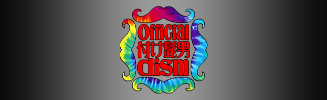 Official付け髭男dism